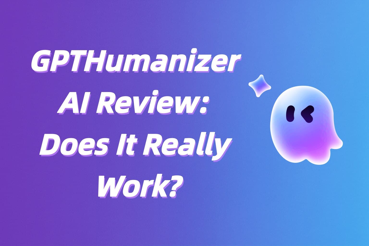 Análise do GPTHumanizer AI（2026）: Será que Funciona de Verdade?