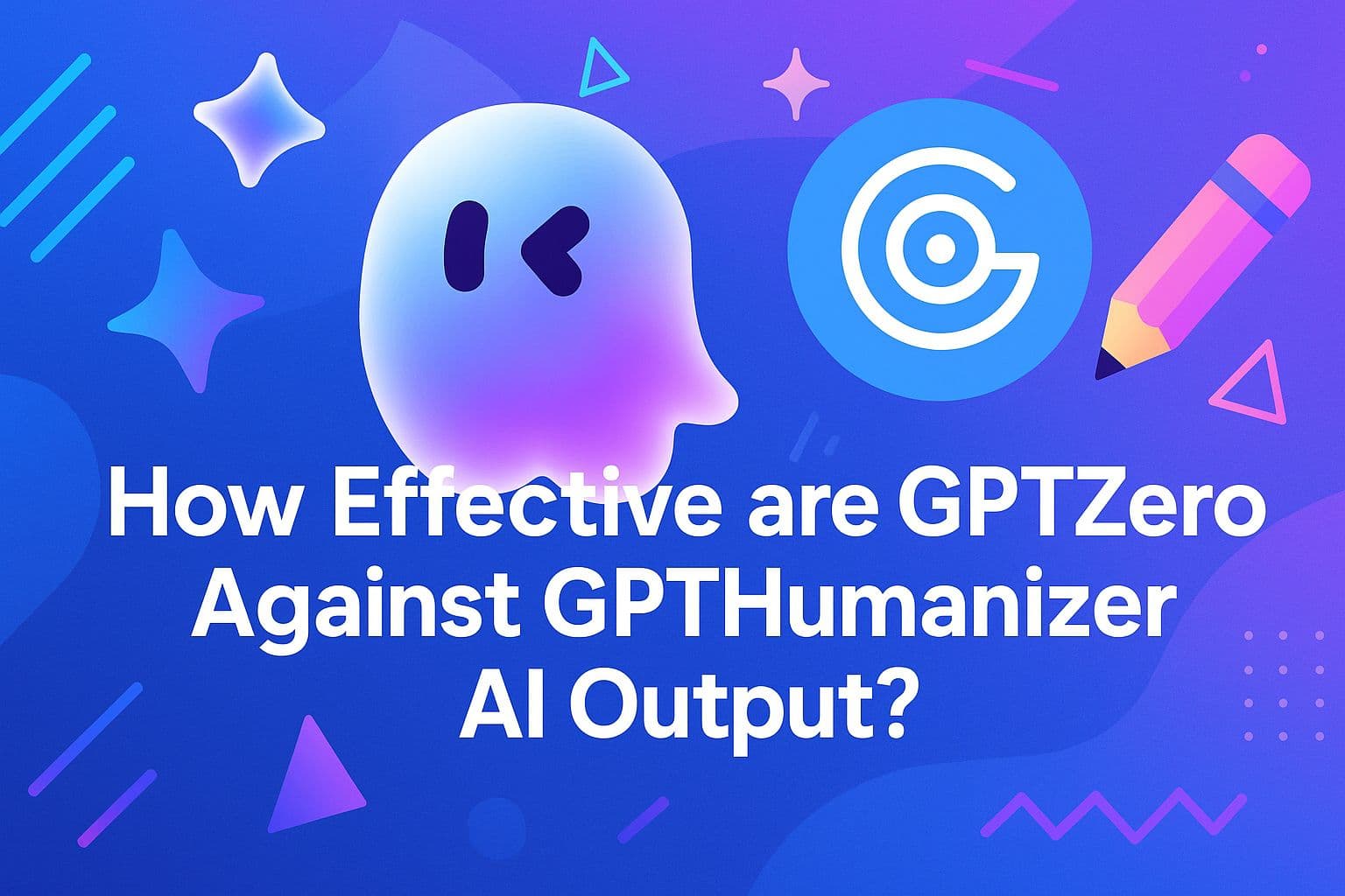 GPTZero 对 GPTHumanizer AI 输出的检测效果如何？
